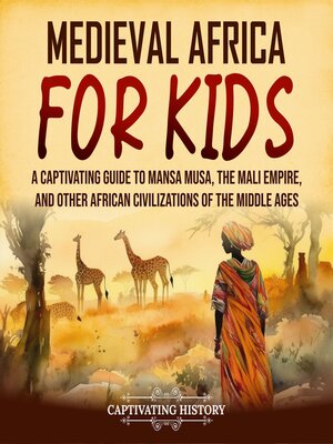 cover image of Medieval Africa for Kids